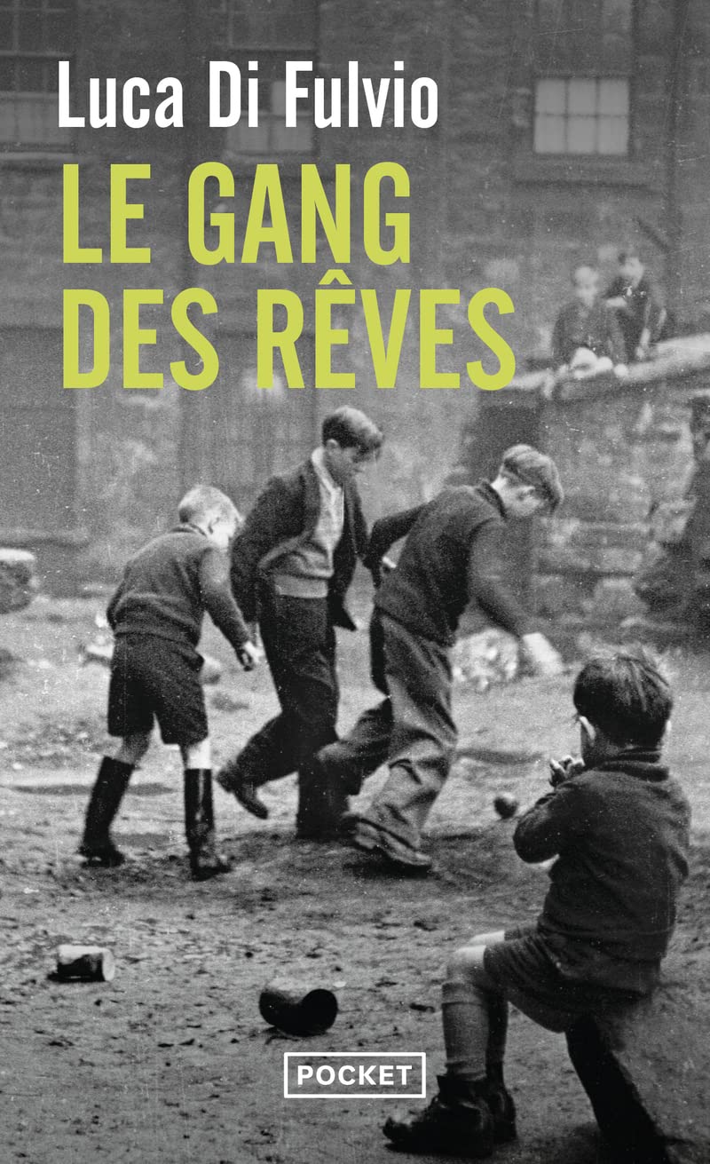 le-gang-des-reves-luca-di-fulvio