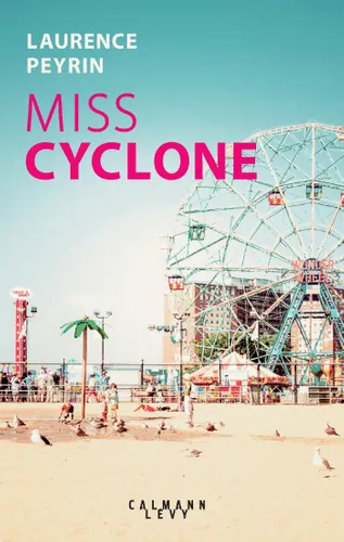 miss-cyclone-laurence-peyrin