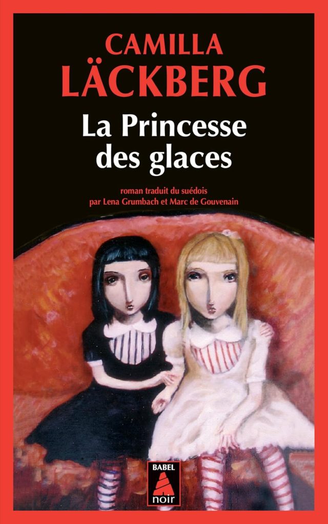Roman policier La princesse des glaces de Camilla Läckberg